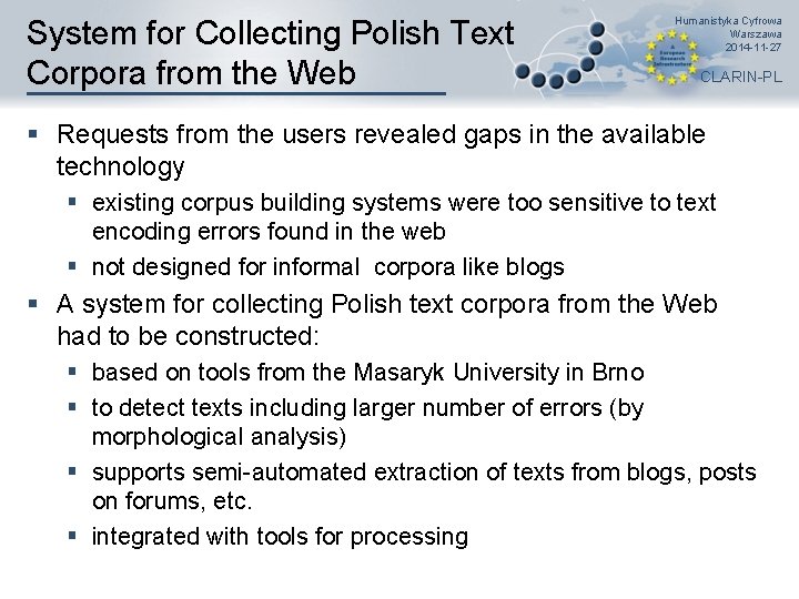 System for Collecting Polish Text Corpora from the Web Humanistyka Cyfrowa Warszawa 2014 -11