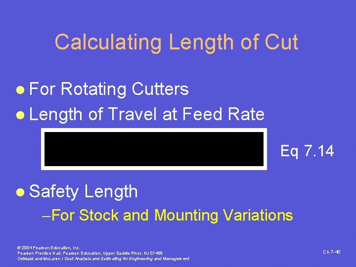 Calculating Length of Cut l For Rotating Cutters l Length of Travel at Feed