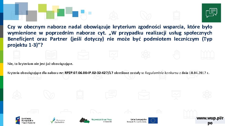 Czy w obecnym naborze nadal obowiązuje kryterium zgodności wsparcia, które było wymienione w poprzednim