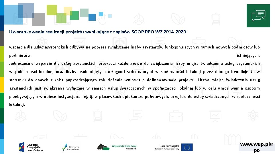 Uwarunkowania realizacji projektu wynikające z zapisów SOOP RPO WZ 2014 -2020 wsparcie dla usług