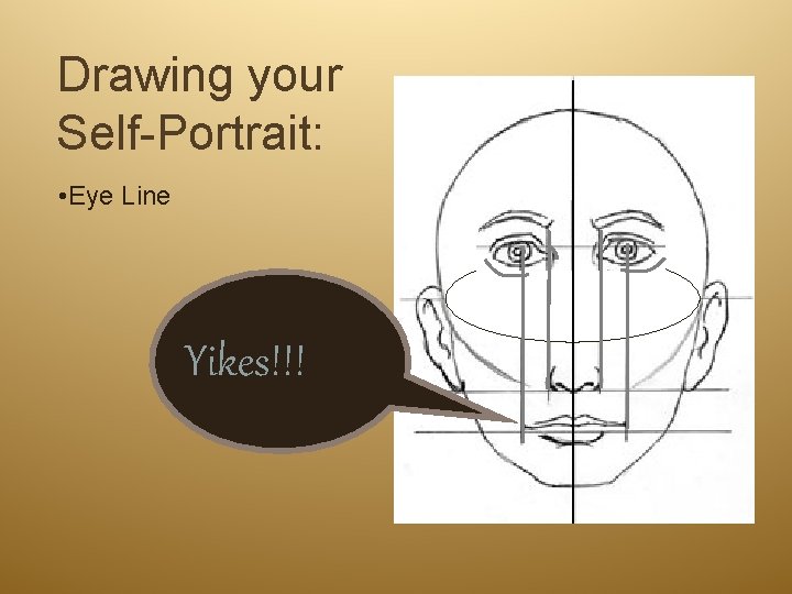 Drawing your Self-Portrait: • Eye Line Yikes!!! 