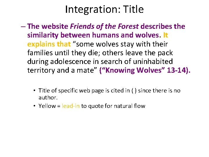 Integration: Title – The website Friends of the Forest describes the similarity between humans