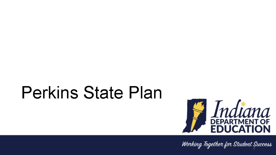 Perkins State Plan 2 