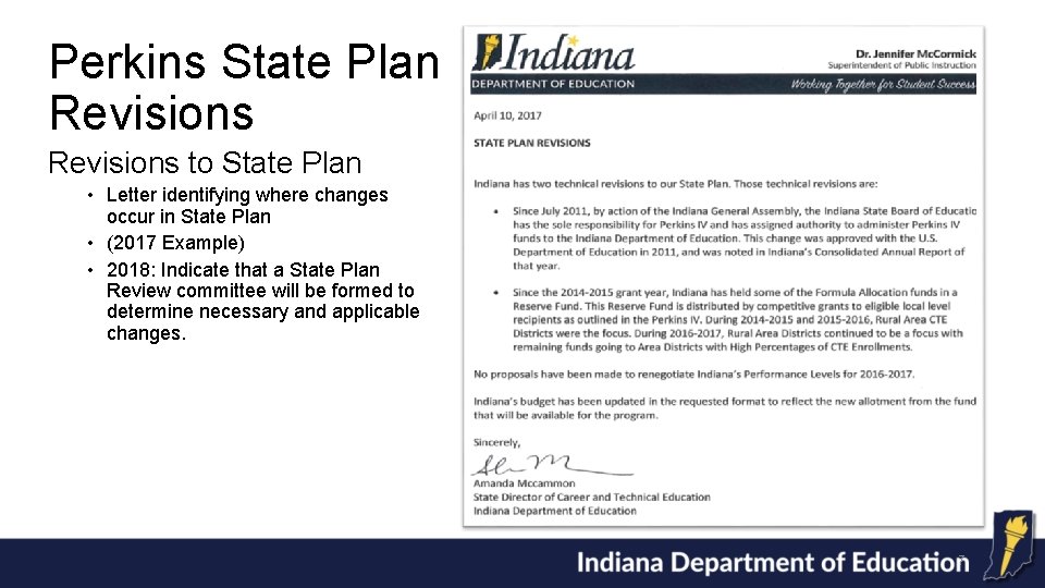 Perkins State Plan Revisions to State Plan • Letter identifying where changes occur in