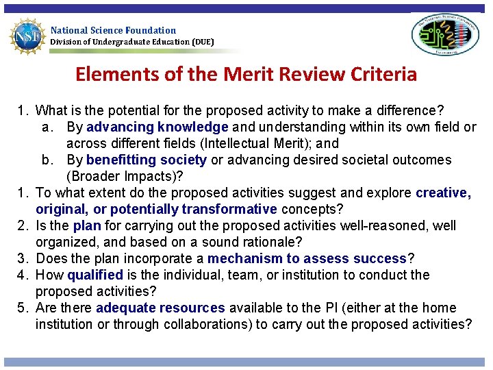 National Science Foundation Division of Undergraduate Education (DUE) Elements of the Merit Review Criteria
