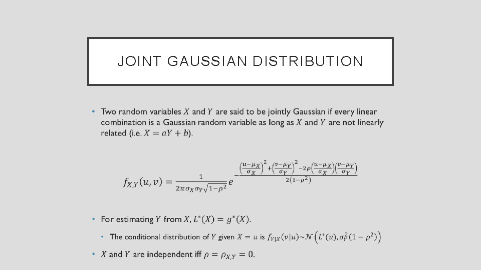 JOINT GAUSSIAN DISTRIBUTION • 