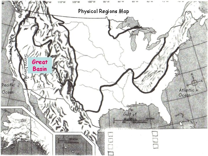 Sierra Nevada Cascade Range Physical Regions Map Great Basin Pacific Atlantic Ocean Gulf of