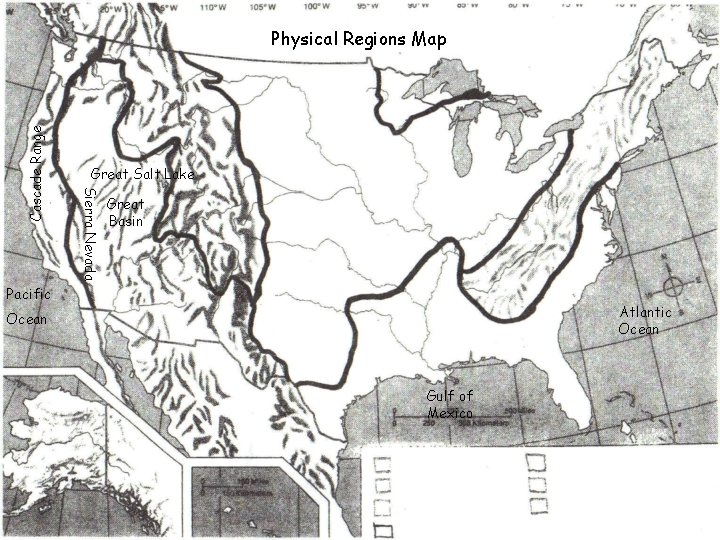 Great Salt Lake Sierra Nevada Cascade Range Physical Regions Map Great Basin Pacific Atlantic