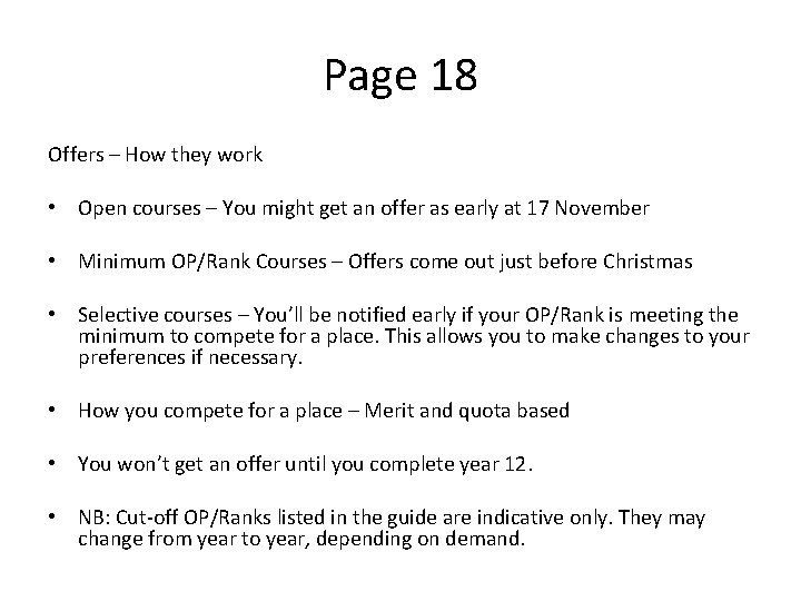 Page 18 Offers – How they work • Open courses – You might get