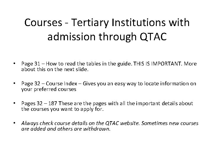 Courses - Tertiary Institutions with admission through QTAC • Page 31 – How to