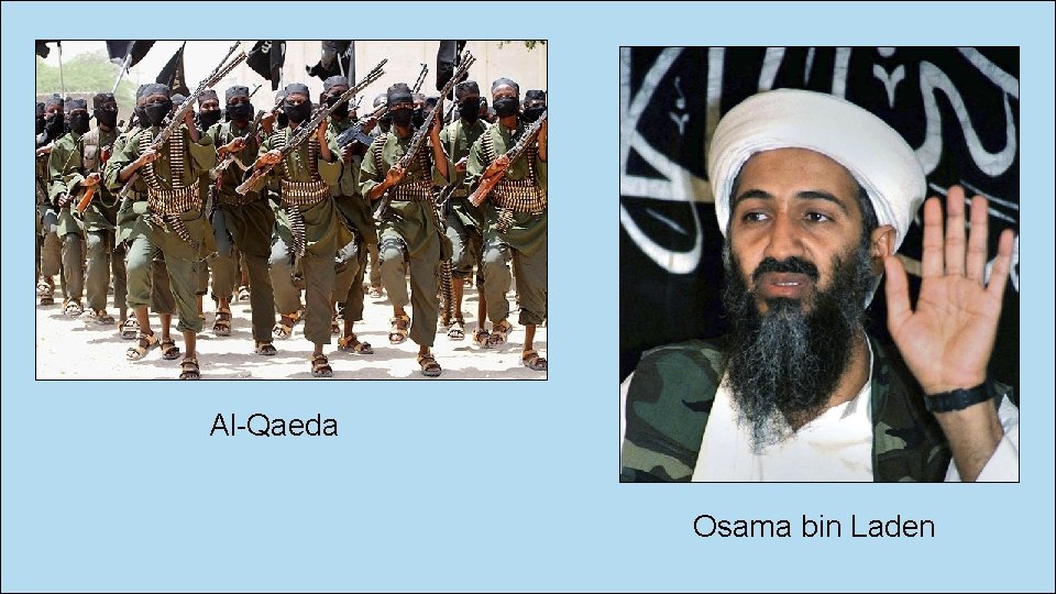 Al-Qaeda Osama bin Laden 