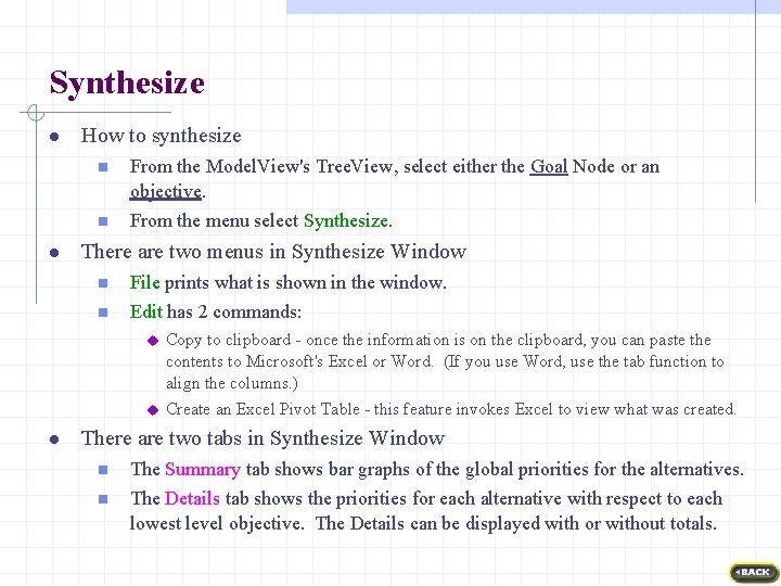 Synthesize l How to synthesize n n l From the Model. View's Tree. View,