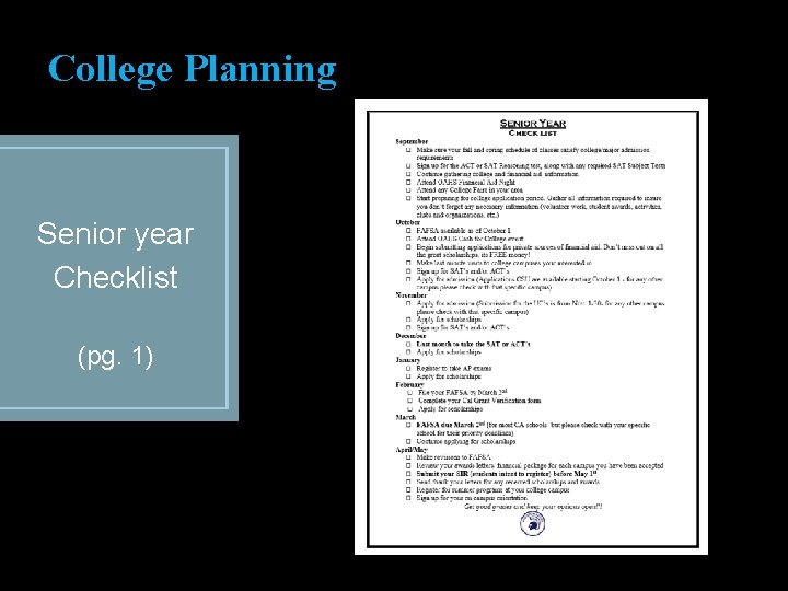 College Planning Senior year Checklist (pg. 1) 