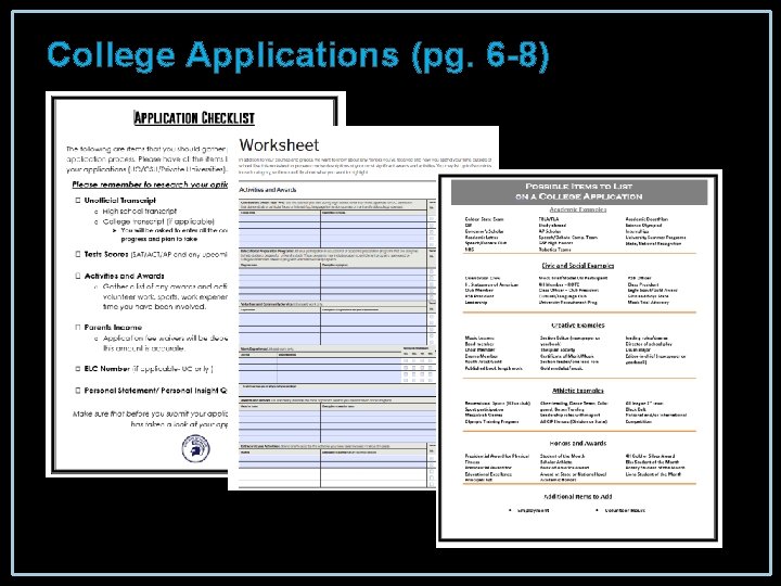College Applications (pg. 6 -8) 