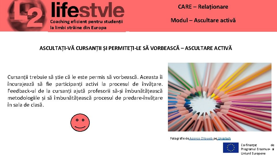CARE – Relaționare Coaching eficient pentru studenții la limbi străine din Europa Modul – CARE – Relaționare Coaching eficient pentru studenții la limbi străine din Europa Modul –