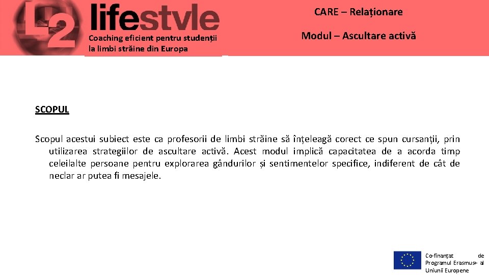 CARE – Relaționare Coaching eficient pentru studenții la limbi străine din Europa Modul –