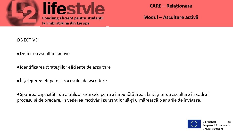 CARE – Relaționare Coaching eficient pentru studenții la limbi străine din Europa Modul –