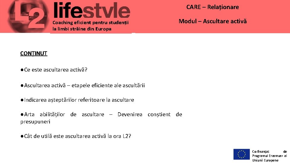 CARE – Relaționare Coaching eficient pentru studenții la limbi străine din Europa Modul –