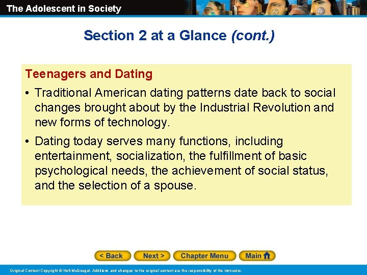 The Adolescent in Society Section 2 at a Glance (cont. ) Teenagers and Dating