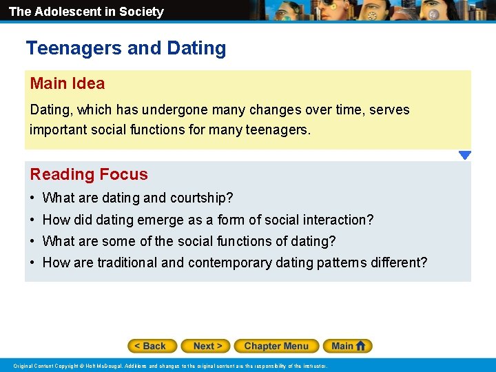 The Adolescent in Society Teenagers and Dating Main Idea Dating, which has undergone many