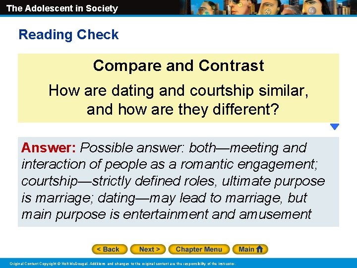 The Adolescent in Society Reading Check Compare and Contrast How are dating and courtship