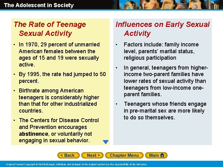 The Adolescent in Society The Rate of Teenage Sexual Activity Influences on Early Sexual