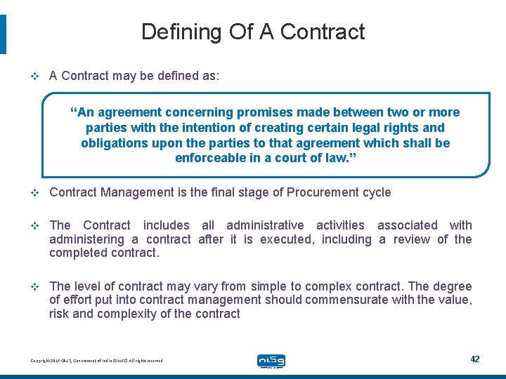 Defining Of A Contract v A Contract may be defined as: “An agreement concerning