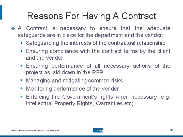 Reasons For Having A Contract v A Contract is necessary to ensure that the
