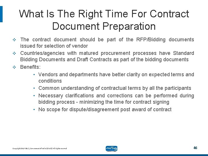 What Is The Right Time For Contract Document Preparation The contract document should be