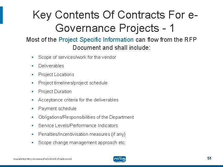 Key Contents Of Contracts For e. Governance Projects - 1 Most of the Project