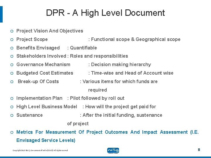 DPR - A High Level Document Project Vision And Objectives Project Scope Benefits Envisaged
