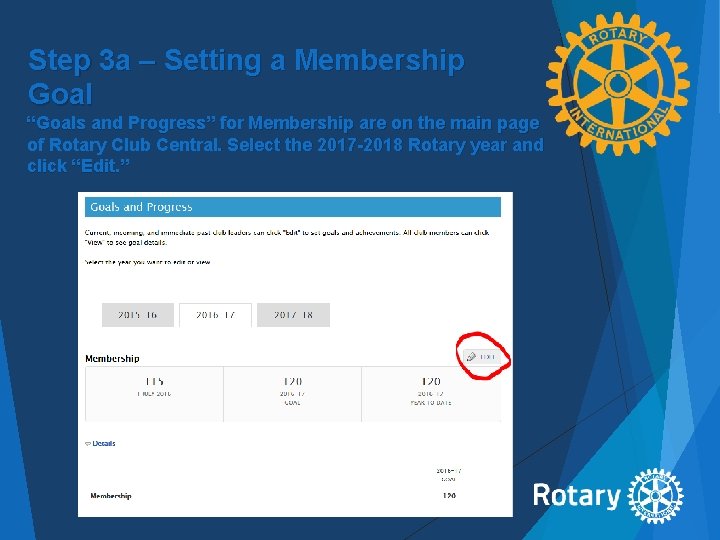 Step 3 a – Setting a Membership Goal “Goals and Progress” for Membership are