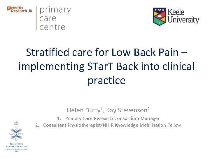 Stratified care for Low Back Pain – implementing STar. T Back into clinical practice