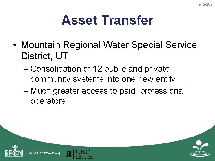 12/12/2021 Asset Transfer • Mountain Regional Water Special Service District, UT – Consolidation of