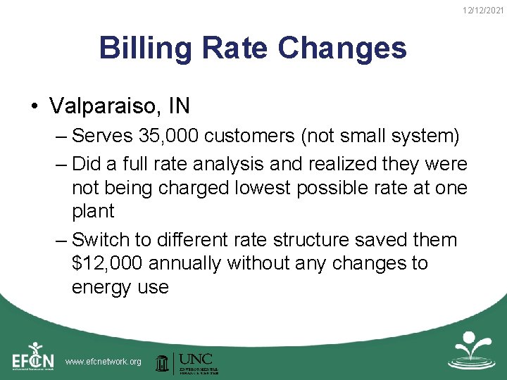 12/12/2021 Billing Rate Changes • Valparaiso, IN – Serves 35, 000 customers (not small