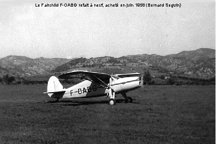 Le Fairchild F-OABG refait à neuf, acheté en juin 1956 (Bernard Seguin) 