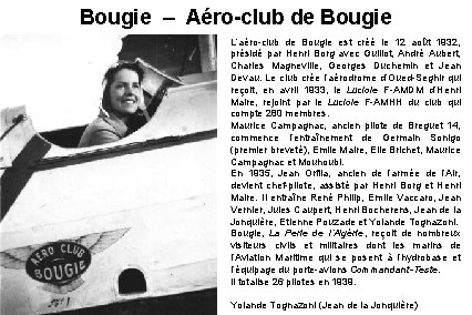 Bougie – Aéro-club de Bougie L’aéro-club de Bougie est créé le 12 août 1932,