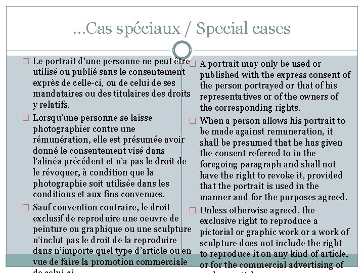 …Cas spéciaux / Special cases � Le portrait d’une personne ne peut être� A