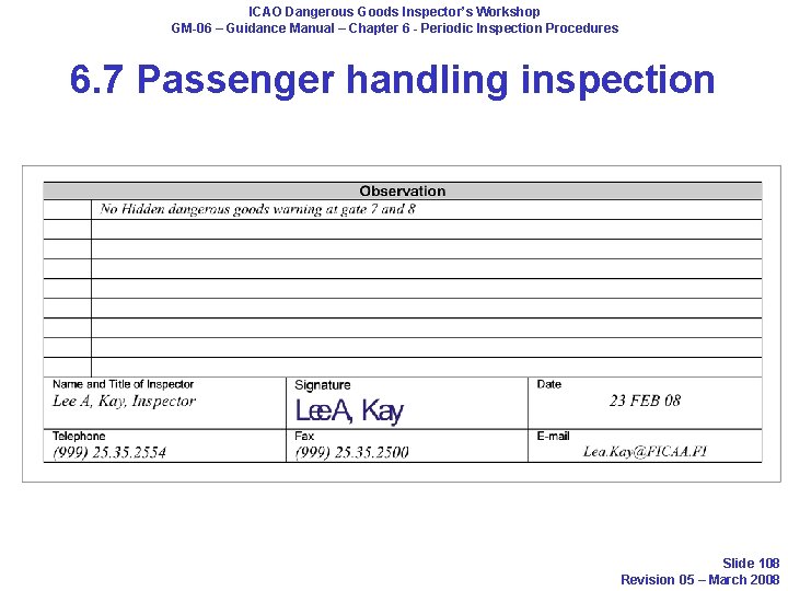 ICAO Dangerous Goods Inspector’s Workshop GM-06 – Guidance Manual – Chapter 6 - Periodic