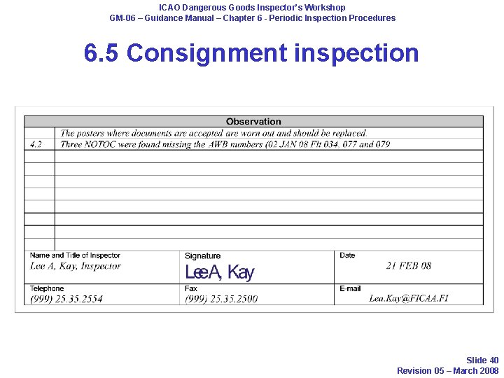 ICAO Dangerous Goods Inspector’s Workshop GM-06 – Guidance Manual – Chapter 6 - Periodic