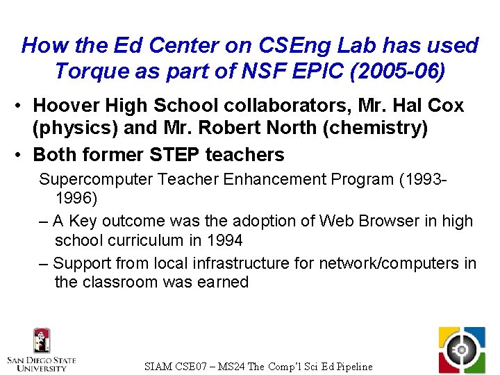 How the Ed Center on CSEng Lab has used Torque as part of NSF
