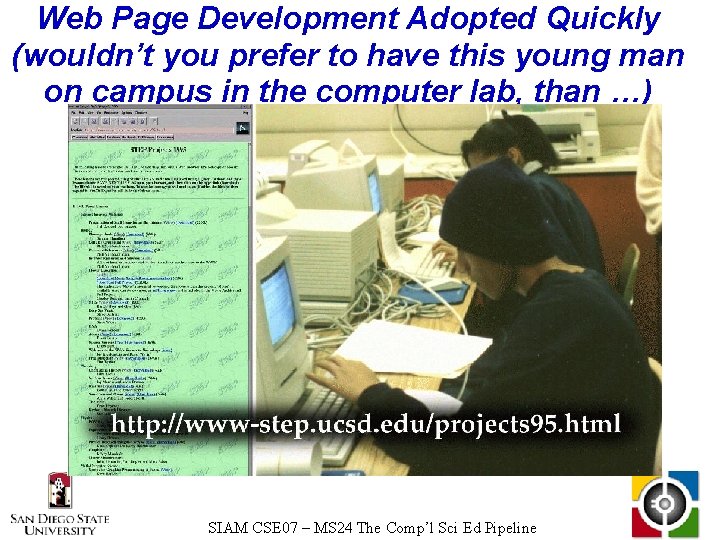 Web Page Development Adopted Quickly (wouldn’t you prefer to have this young man on