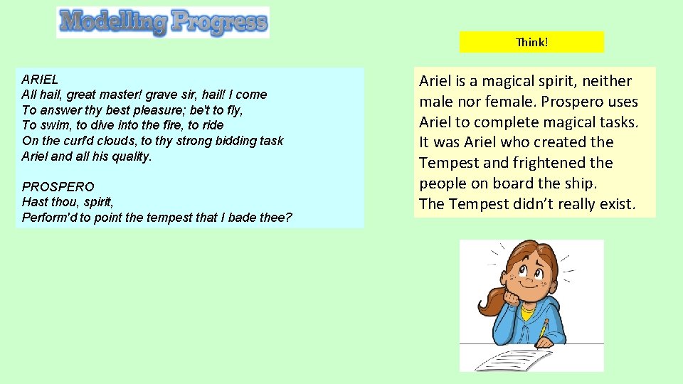 Think! ARIEL All hail, great master! grave sir, hail! I come To answer thy Think! ARIEL All hail, great master! grave sir, hail! I come To answer thy