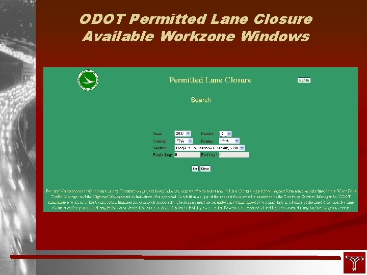 ODOT Permitted Lane Closure Available Workzone Windows 