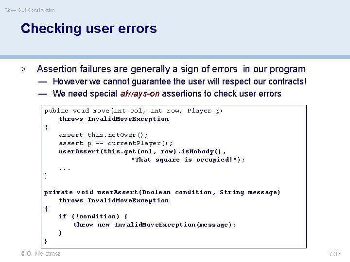 P 2 — GUI Construction Checking user errors > Assertion failures are generally a