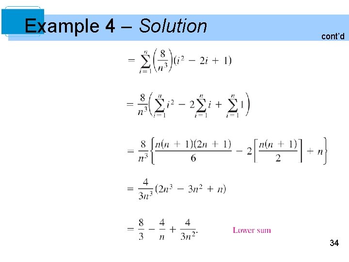 Example 4 – Solution cont’d 34 