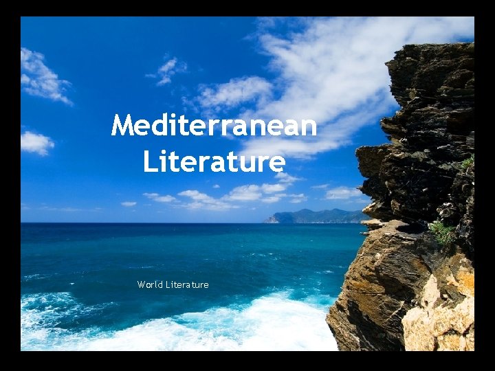 Mediterranean Literature World Literature 