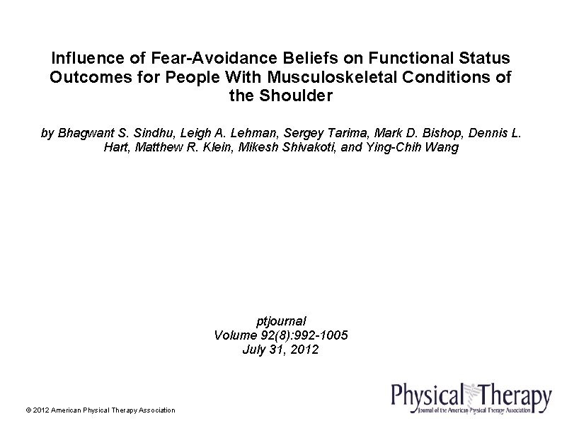 Influence of Fear-Avoidance Beliefs on Functional Status Outcomes for People With Musculoskeletal Conditions of