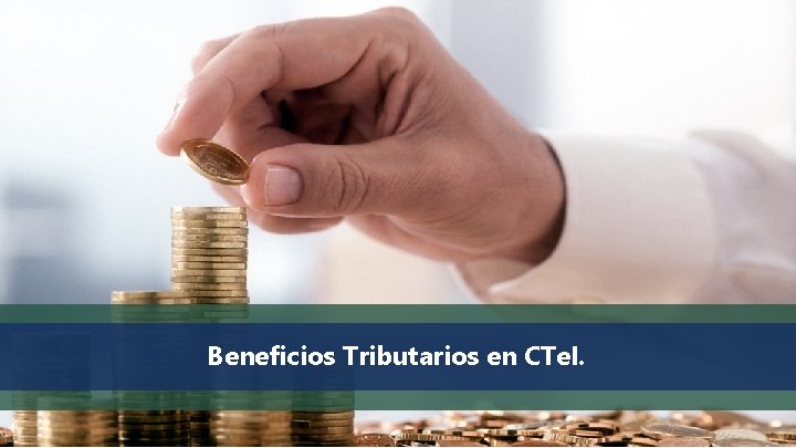 Beneficios Tributarios en CTe. I. 