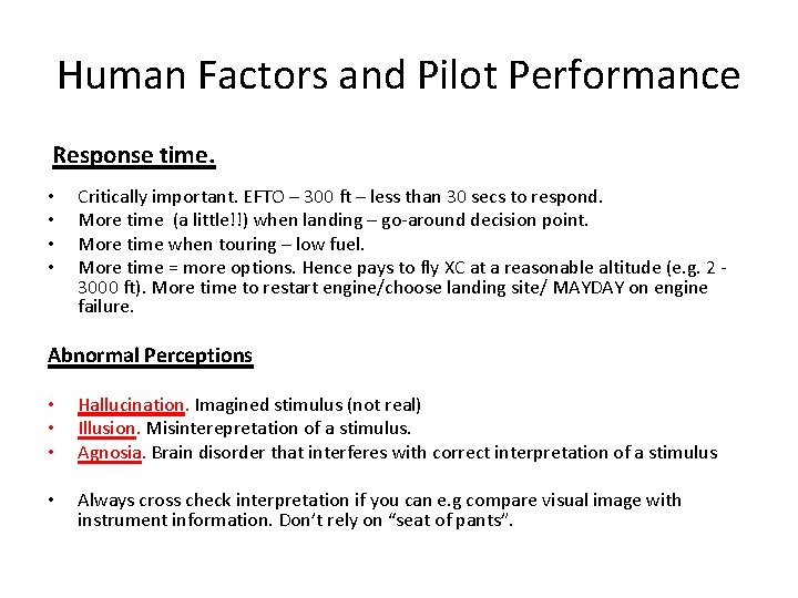 Human Factors and Pilot Performance Response time. • • Critically important. EFTO – 300